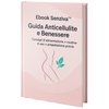 Ebook Senziva™ – Guida Anticellulite e Benessere